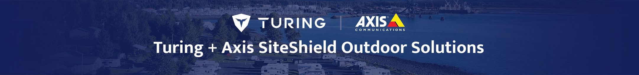 Turing + Axis SiteShield Banner